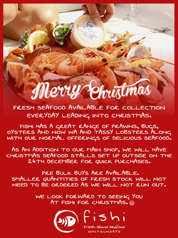 FRESH SEAFOOD AVAILABLE FOR COLLECTION EVERYDAY LEADING INTO CHRISTMAS