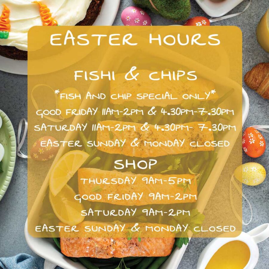 2024 Easter Trading Hours at FISHI